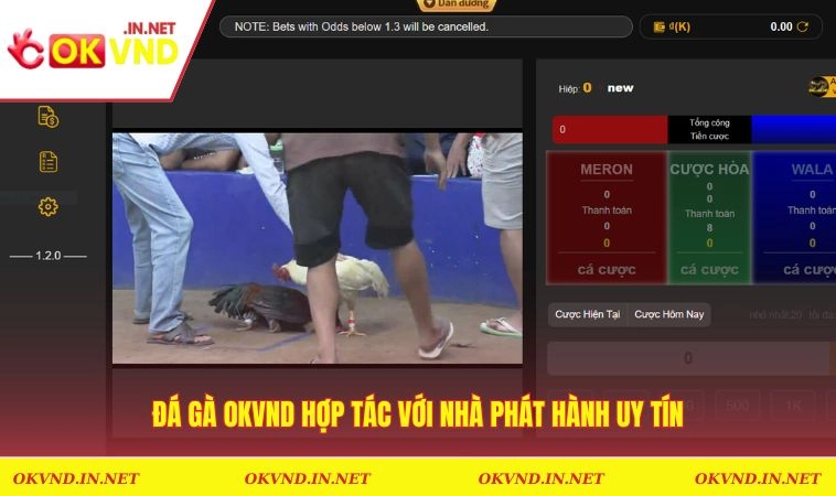 Đá Gà OKVND 2 Đá gà OKVND hợp tác với nhà phát hành uy tín