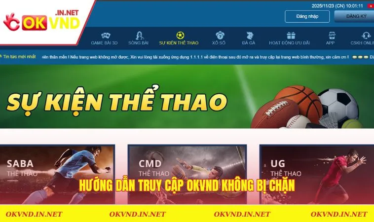 Hướng dẫn truy cập OKVND không bị chặn